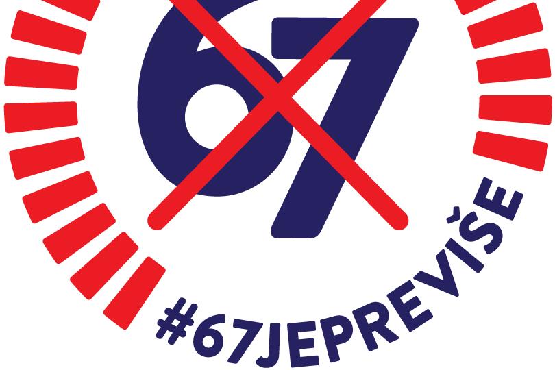 67 je previše